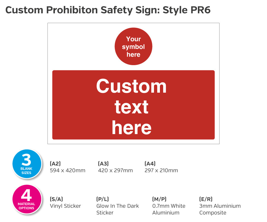 Custom Prohibition Safety Sign - Style PR6