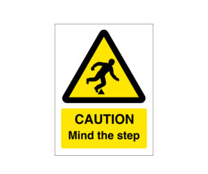 Caution Mind The Step Safety Notice