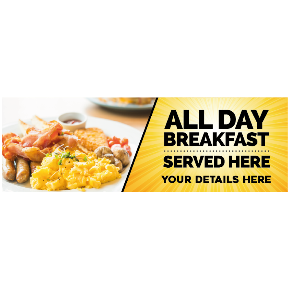 All Day Breakfast Served Here Promotional Banner - Image 2